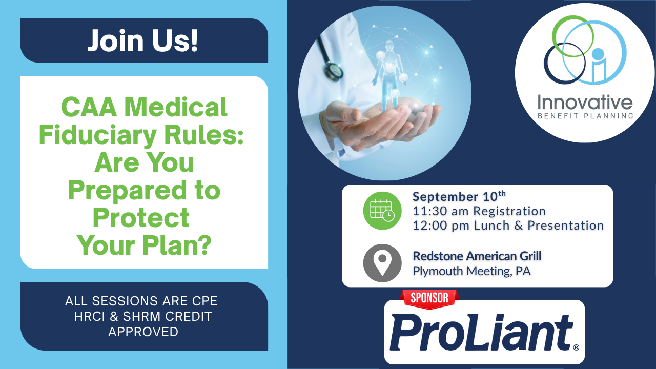 Lunch N Learn: What Employers Need to Know About CAA Medical Plan Fiduciary Compliance