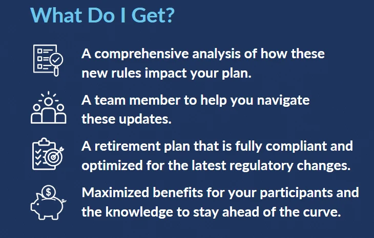Infographic outlining benefits- comprehensive rule analysis, team support, compliant retirement plans, and maximized participant benefits.