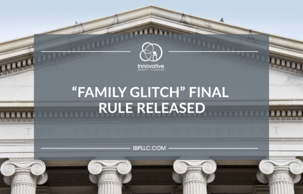 family glitch final rule released